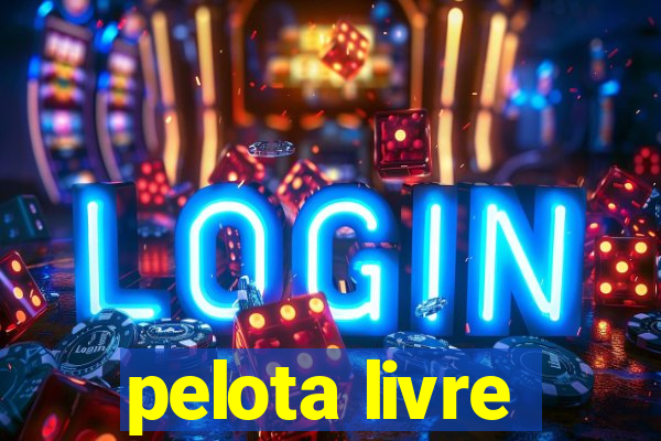 pelota livre